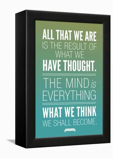 What We Think We Shall Become Buddha-null-Framed Stretched Canvas