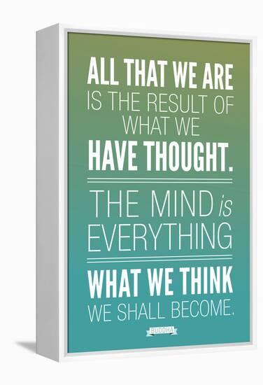 What We Think We Shall Become Buddha-null-Framed Stretched Canvas