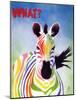 What? Zebra-Juan Sly-Mounted Art Print