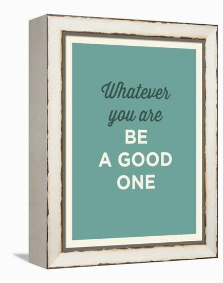 Whatever You Are-null-Framed Stretched Canvas