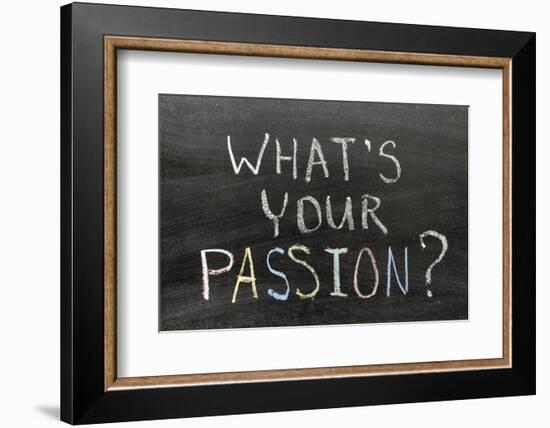 Whats Your Passion-Yury Zap-Framed Photographic Print