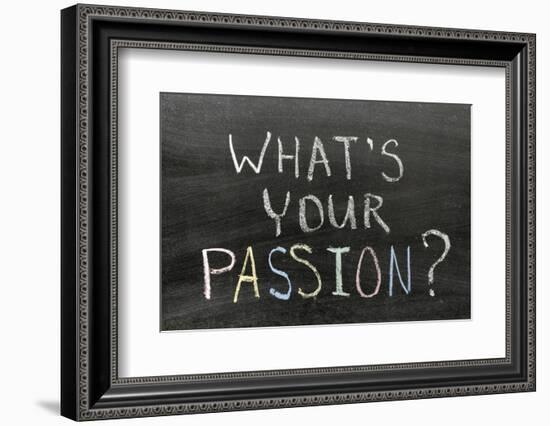 Whats Your Passion-Yury Zap-Framed Photographic Print