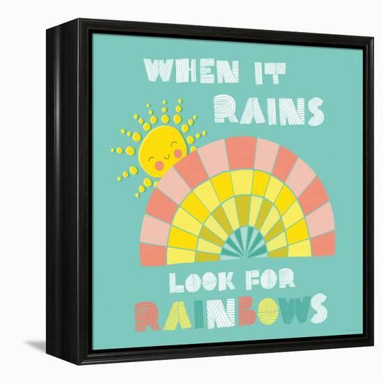 When it Rains Look for Rainbows-Heather Rosas-Framed Stretched Canvas