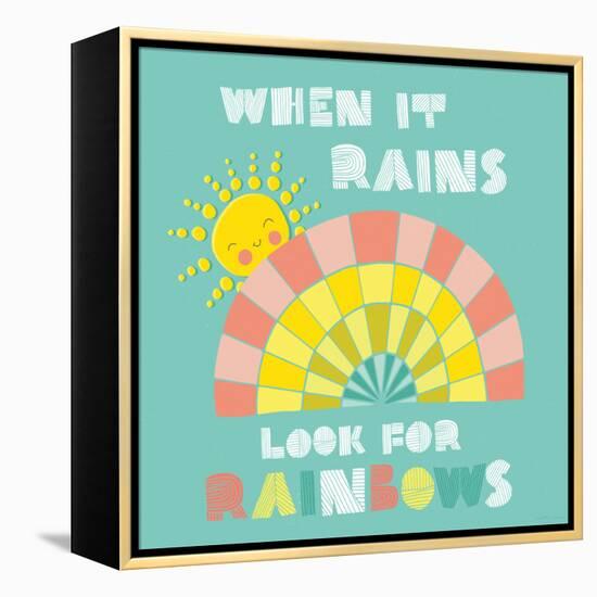 When it Rains Look for Rainbows-Heather Rosas-Framed Stretched Canvas