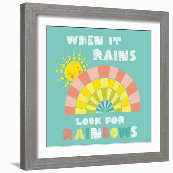 When it Rains Look for Rainbows-Heather Rosas-Framed Art Print