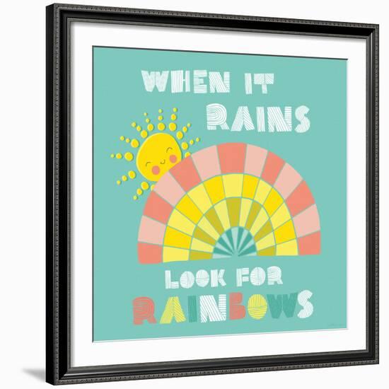 When it Rains Look for Rainbows-Heather Rosas-Framed Art Print