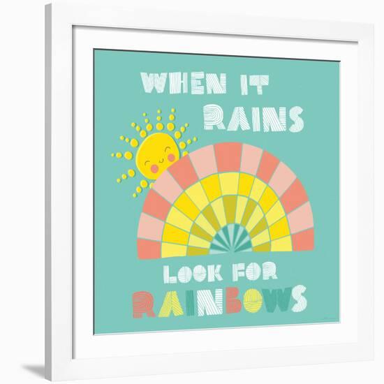 When it Rains Look for Rainbows-Heather Rosas-Framed Art Print