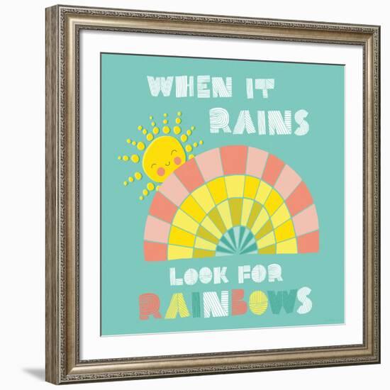 When it Rains Look for Rainbows-Heather Rosas-Framed Art Print