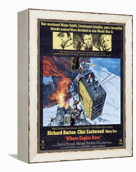 Where Eagles Dare, Top L-R: Richard Burton, Clint Eastwood, Mary Ure on Poster Art, 1968-null-Framed Stretched Canvas