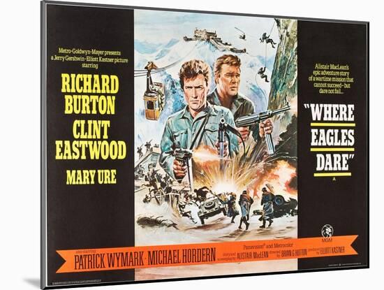 Where Eagles Dare, UK Movie Poster, 1968-null-Mounted Art Print