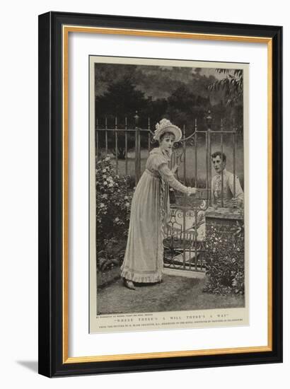 Where There's a Will There's a Way-Edmund Blair Leighton-Framed Giclee Print