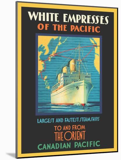 White Empress of the Pacific To And From The Orient - Canadian Pacific, Vintage Travel Poster, 1930-Pacifica Island Art-Mounted Art Print