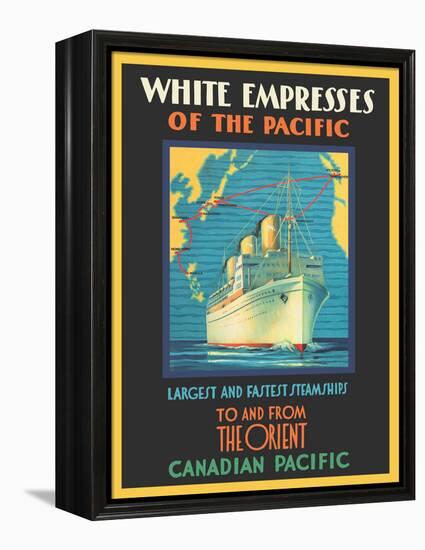 White Empress of the Pacific To And From The Orient - Canadian Pacific, Vintage Travel Poster, 1930-Pacifica Island Art-Framed Stretched Canvas