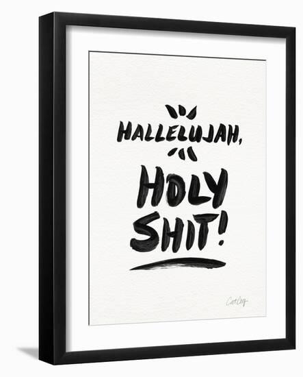 White Hallelujah Holy Shit-Cat Coquillette-Framed Giclee Print