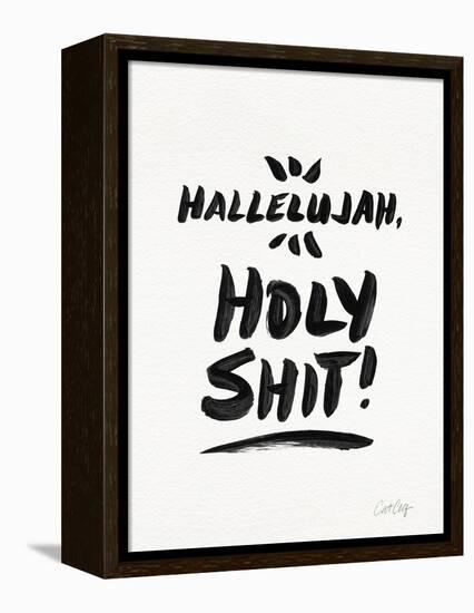 White Hallelujah Holy Shit-Cat Coquillette-Framed Premier Image Canvas