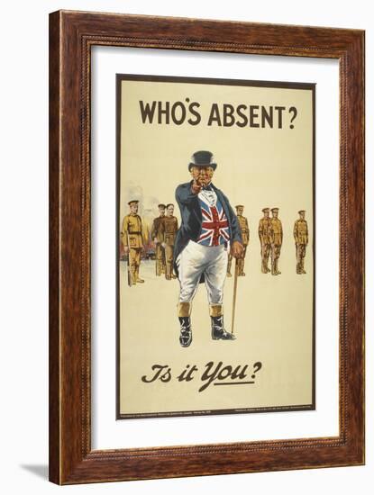 Who's Absent ?" Is It You ? a Recriutment Poster Showing 'John Bull' Pointing His Finger-null-Framed Giclee Print