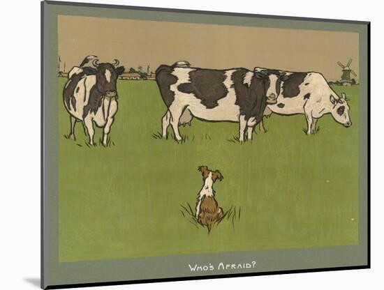 Who's Afraid, a Perky Little Dog Keeps an Eye on Three Cows-Cecil Aldin-Mounted Photographic Print
