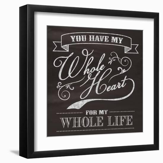 Whole Heart--Framed Art Print