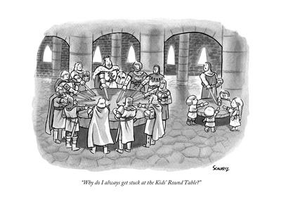 Why do I always get stuck at the Kids' Round Table? Why do I always get stuck at the Kids' Round Table?