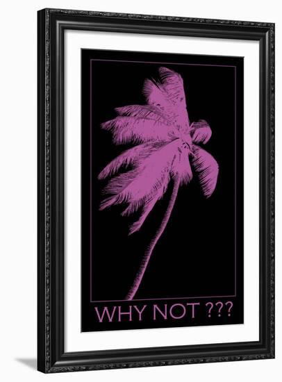 Why Not-Tony Koukos-Framed Giclee Print