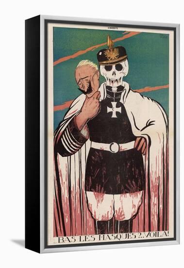 Wilhelm II German Emperor Removes His Mask to Reveal the Skull Underneath-Paul Iribe-Framed Stretched Canvas