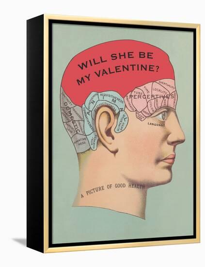 Will She Be My Valentine, Phrenology-null-Framed Stretched Canvas