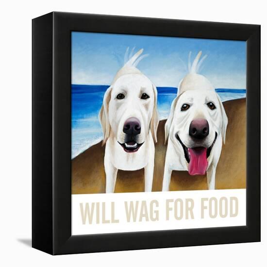 Will Wag For Food-Mark Ulriksen-Framed Stretched Canvas