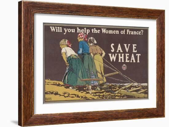 Will you help the women of France? Save wheat, 1918-Edward Penfield-Framed Giclee Print