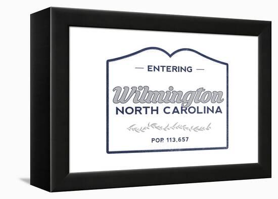 Wilmington, North Carolina - Now Entering (Blue)-Lantern Press-Framed Stretched Canvas