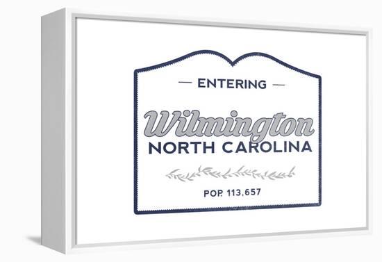 Wilmington, North Carolina - Now Entering (Blue)-Lantern Press-Framed Stretched Canvas