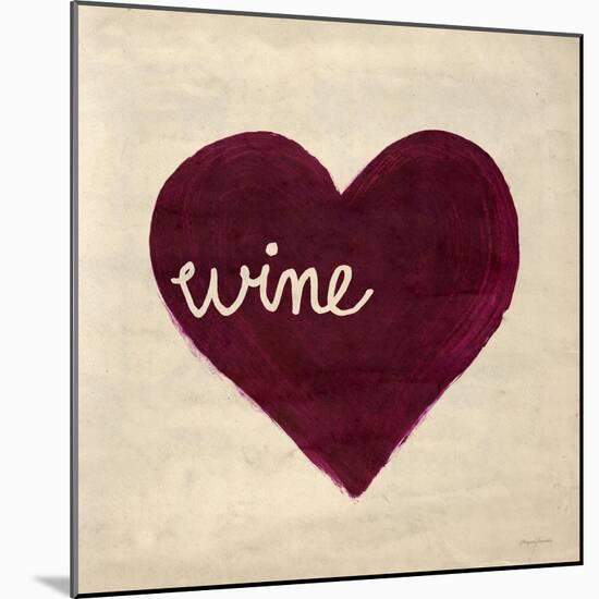 Wine in My Heart-Morgan Yamada-Mounted Art Print