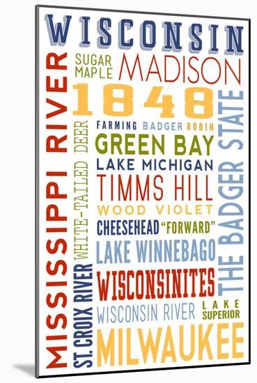 Wisconsin - Typography-Lantern Press-Mounted Art Print