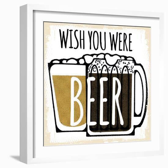 Wish You Were Beer-null-Framed Giclee Print