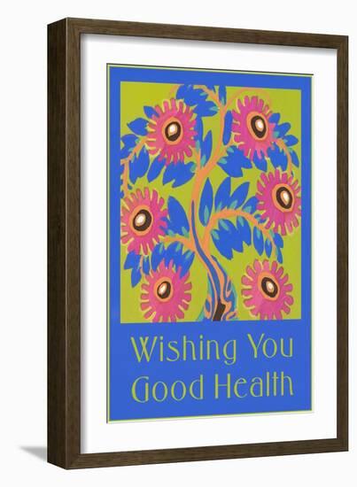 Wishing You Good Health, Stylized Flowers-null-Framed Art Print