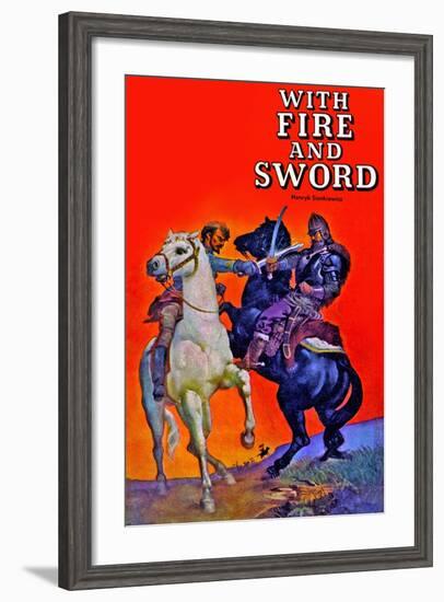 With Fire And Sword-null-Framed Art Print