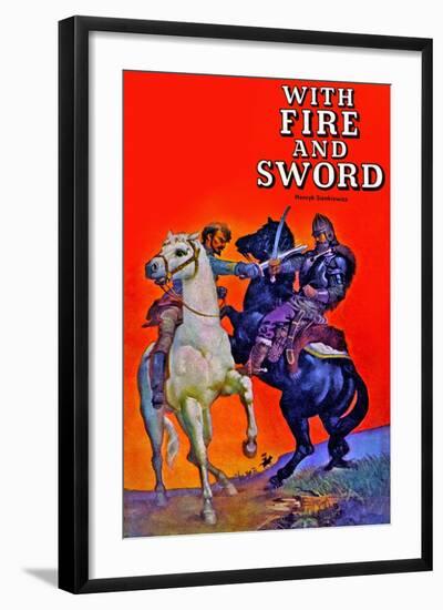 With Fire And Sword-null-Framed Art Print