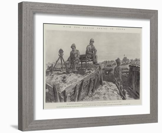 With the Allied Forces in China-Johann Nepomuk Schonberg-Framed Giclee Print