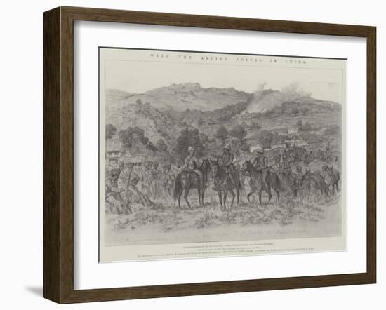 With the Allied Forces in China-Johann Nepomuk Schonberg-Framed Giclee Print