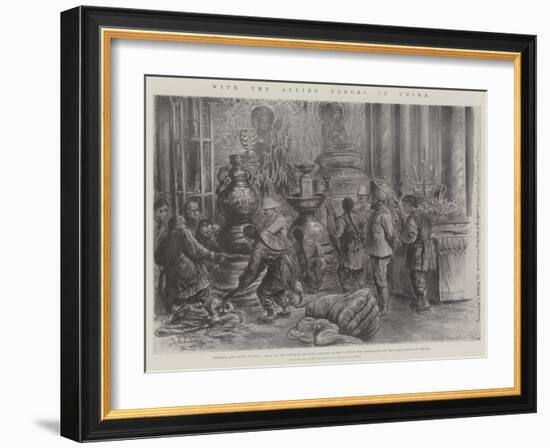 With the Allied Forces in China-Johann Nepomuk Schonberg-Framed Giclee Print