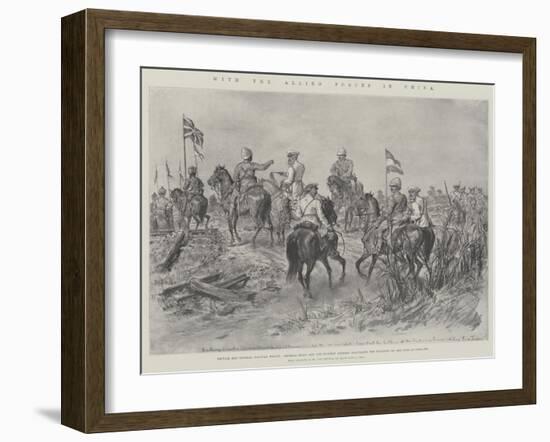 With the Allied Forces in China-Johann Nepomuk Schonberg-Framed Giclee Print