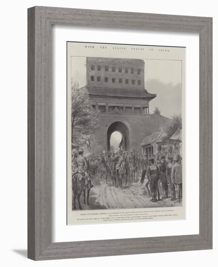 With the Allied Forces in China-Johann Nepomuk Schonberg-Framed Giclee Print