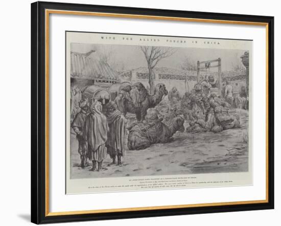 With the Allied Forces in China-Johann Nepomuk Schonberg-Framed Giclee Print