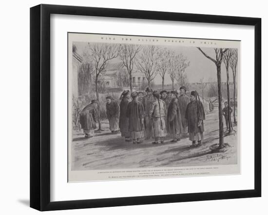 With the Allied Forces in China-Johann Nepomuk Schonberg-Framed Giclee Print