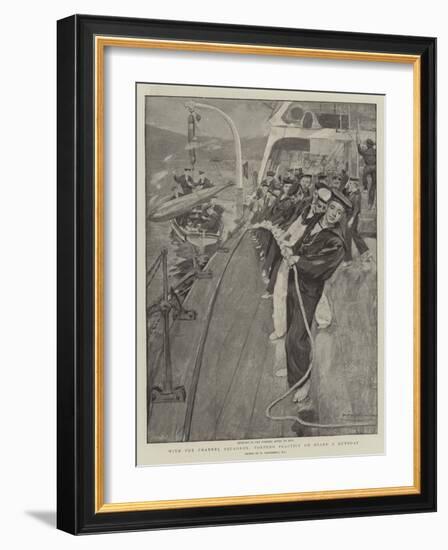 With the Channel Squadron, Torpedo Practice on Board a Gunboat-William Hatherell-Framed Giclee Print