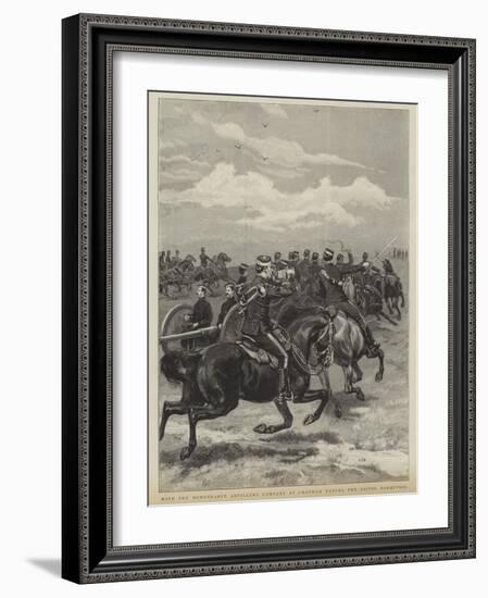 With the Honourable Artillery Company at Chatham During the Easter Manoevres-null-Framed Giclee Print