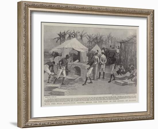 With the Nile Expedition, Baking Bread for the Army in the Nuzzul at Kosheh-Joseph Nash-Framed Giclee Print