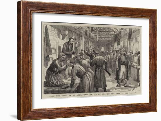 With the Russians at Adrianople, Trying on the Enemy's Caps in the Bazaar-Harry Hamilton Johnston-Framed Giclee Print