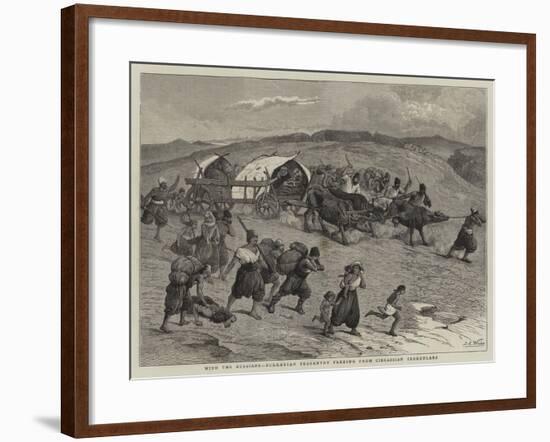 With the Russians, Bulgarian Peasantry Fleeing from Circassian Irregulars-Samuel Edmund Waller-Framed Giclee Print