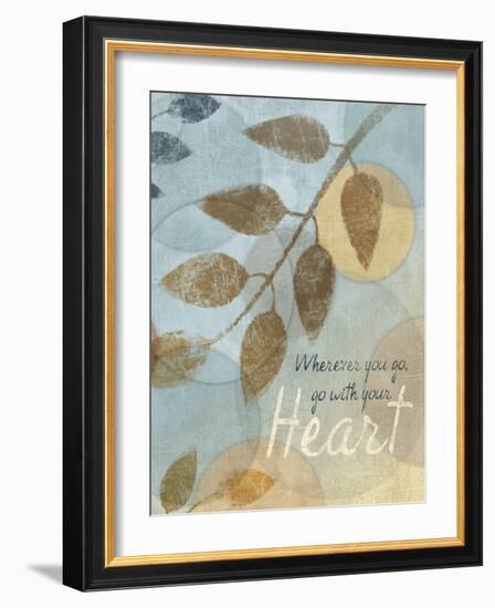 With Your Heart-Piper Ballantyne-Framed Art Print