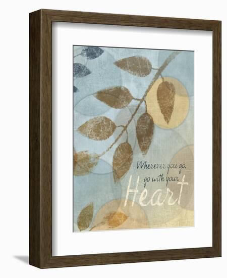 With Your Heart-Piper Ballantyne-Framed Art Print